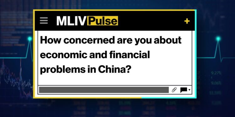 MLIV Pulse: How concerned are you about economic and financial problems in China? – Bloomberg