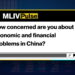 MLIV Pulse: How concerned are you about economic and financial problems in China? – Bloomberg